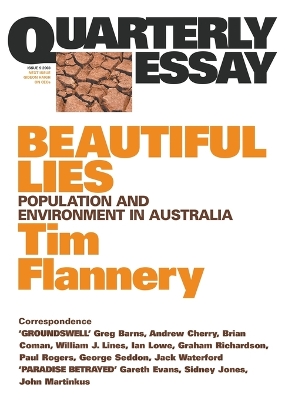 Book cover for Beautiful Lies: Population & Environment in Australia: Quarterly Essay 9