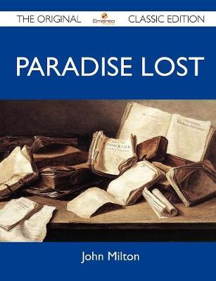 Book cover for Paradise Lost - The Original Classic Edition