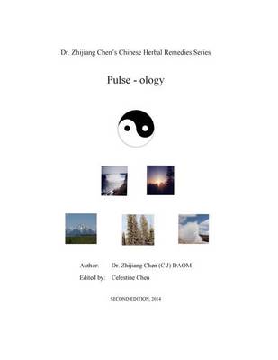 Book cover for Pulse-ology - Dr. Zhijiang Chen's Chinese Herbal Remedies Series