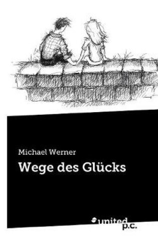 Cover of Wege Des Glucks