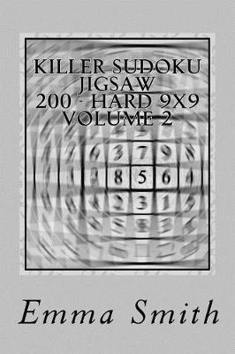 Cover of Killer Sudoku Jigsaw 200 - Hard 9x9 Volume 2