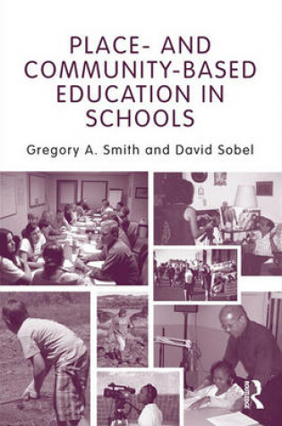 Cover of Place and Community-Based Education in Schools