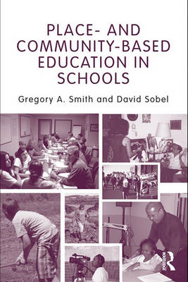 Book cover for Place and Community-Based Education in Schools