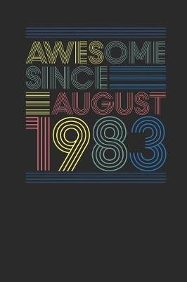 Book cover for Awesome Since August 1983