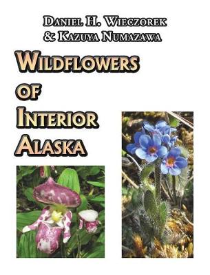 Book cover for Wildflowers of Interior Alaska