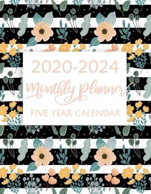 Book cover for 5-Year Calendar Planner, 2020-2024 Monthly