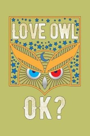 Cover of Love Owl Ok?