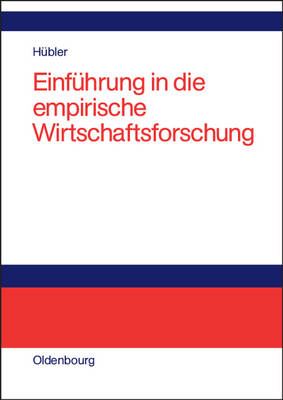 Book cover for Einführung in die empirische Wirtschaftsforschung