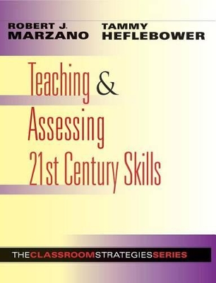 Cover of Teaching & Assessing 21st Century Skills