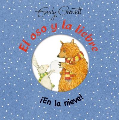 Book cover for El Oso y la Liebre. en la Nieve