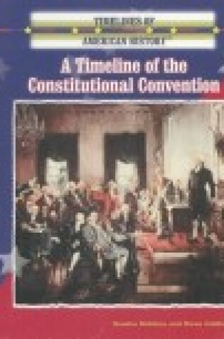 Cover of A Timeline of the Constitutional Convention