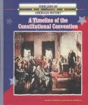 Book cover for A Timeline of the Constitutional Convention