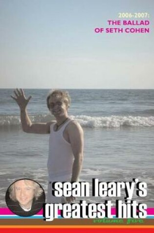 Cover of Sean Leary's Greatest Hits, volume five