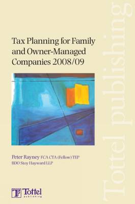 Book cover for Tax Planning for Family and Owner-Managed Companies 2008/09