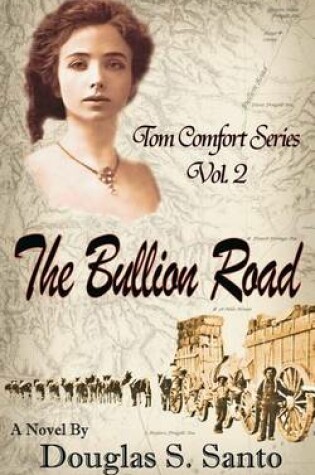 Cover of The Bullion Road