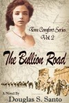 Book cover for The Bullion Road