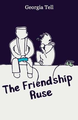 Book cover for The Friendship Ruse
