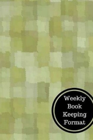 Cover of Weekly Book Keeping Format