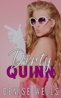 Book cover for Dirty Quinn