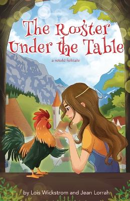 Book cover for The Rooster Under the Table