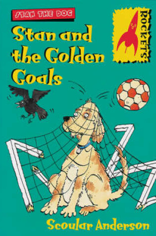 Cover of Stan and the Golden Goals