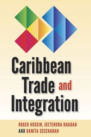Cover of Caribbean Trade and Integration