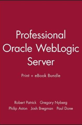 Cover of Professional Oracle Weblogic Server Print + eBook Bundle