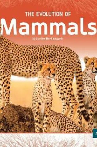 Cover of The Evolution of Mammals