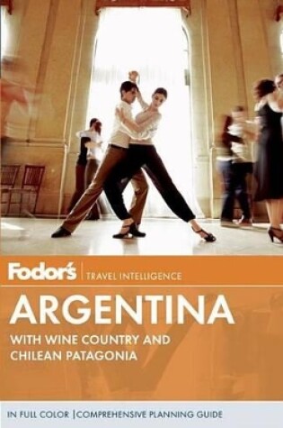 Cover of Fodor's Argentina, 7Th Edition