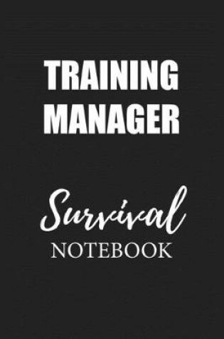 Cover of Training Manager Survival Notebook