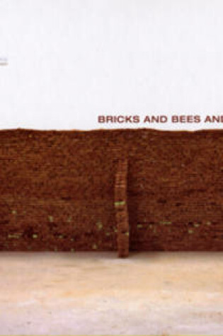 Cover of Bricks and Bees