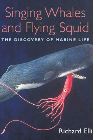 Cover of Singing Whales and Flying Squid