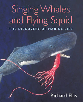 Book cover for Singing Whales and Flying Squid