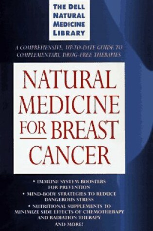 Cover of Natural Medicine for Breast Cancer