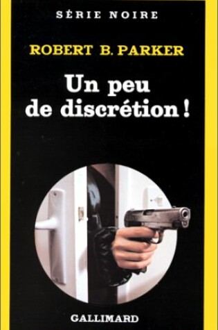 Cover of Peu de Discretion