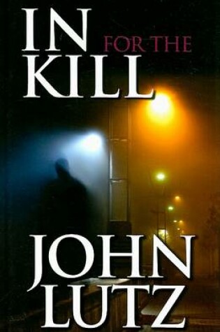 Cover of In for the Kill