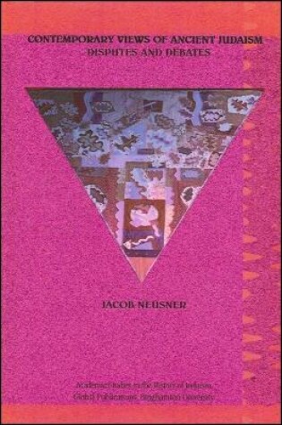 Cover of Contemporary Views of Ancient Judaism