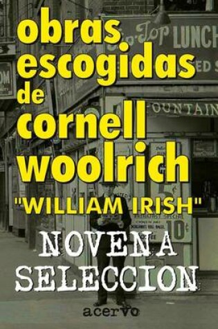 Cover of Obras Escogidas de Cornell Woolrich