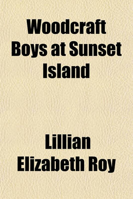 Book cover for Woodcraft Boys at Sunset Island