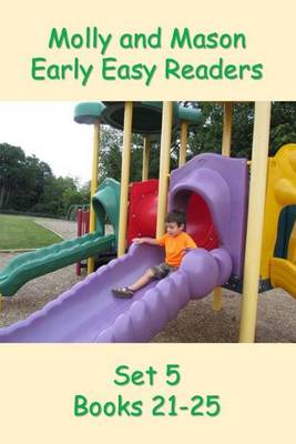 Book cover for Molly and Mason Early Easy Readers Set 5 Books 21-25