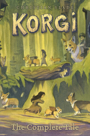 Cover of Korgi: The Complete Tale