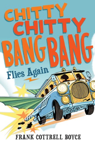 Cover of Chitty Chitty Bang Bang Flies Again