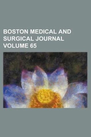 Cover of Boston Medical and Surgical Journal Volume 65