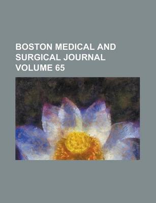 Book cover for Boston Medical and Surgical Journal Volume 65