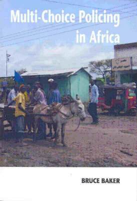 Book cover for Multi-Choice Policing in Africa