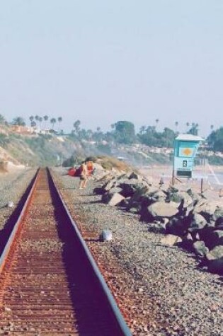 Cover of Train Tracks by the Beach