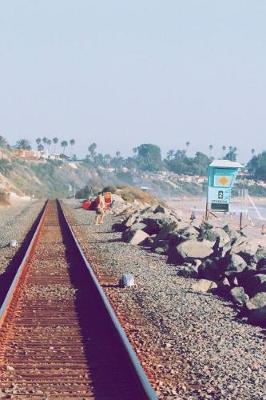 Book cover for Train Tracks by the Beach