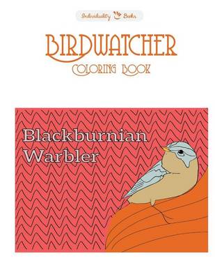 Book cover for Birdwatcher Coloring Book