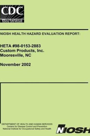 Cover of Niosh Health Hazard Evaluation Report Heta 98-0152-2883