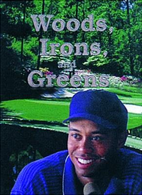 Book cover for Woods, Irons, and Greens